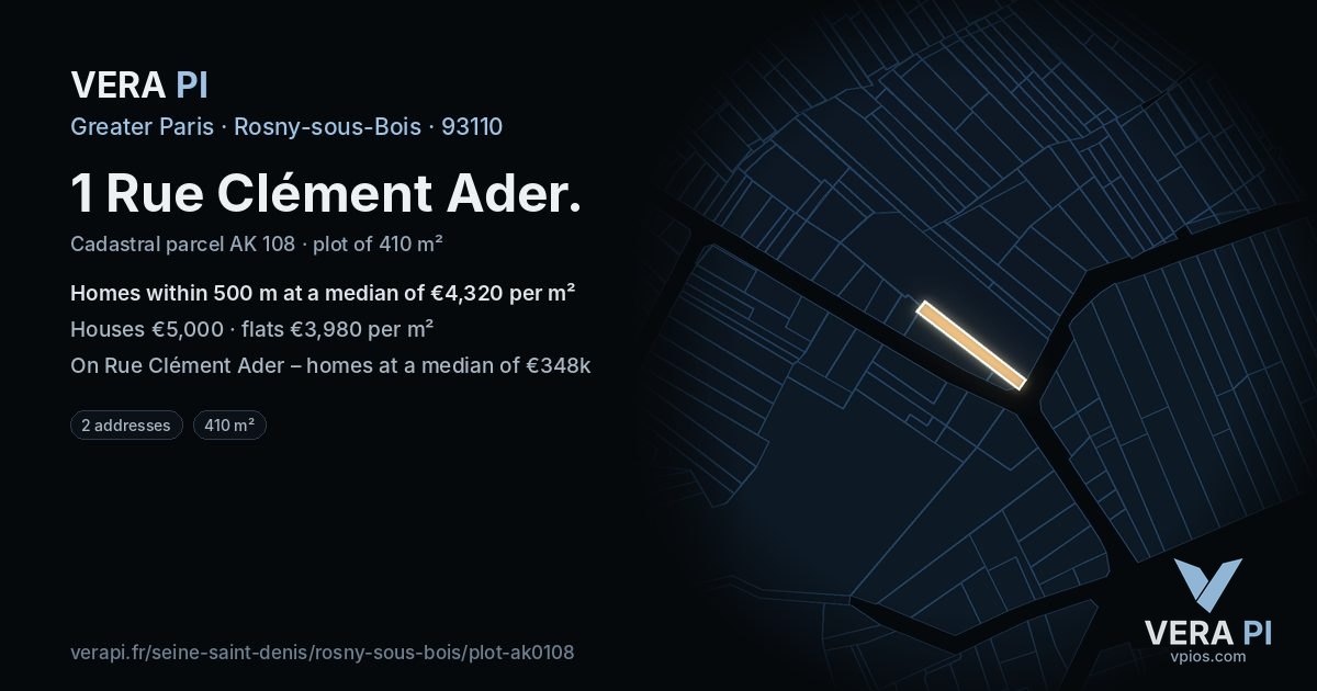 1 Rue Clément Ader, Rosny-sous-Bois at night – the plot lit, the parcels around coloured by the prices near them