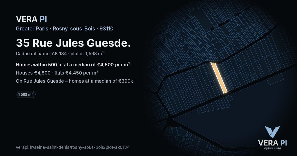 35 Rue Jules Guesde, Rosny-sous-Bois at night – the plot lit, the parcels around coloured by the prices near them