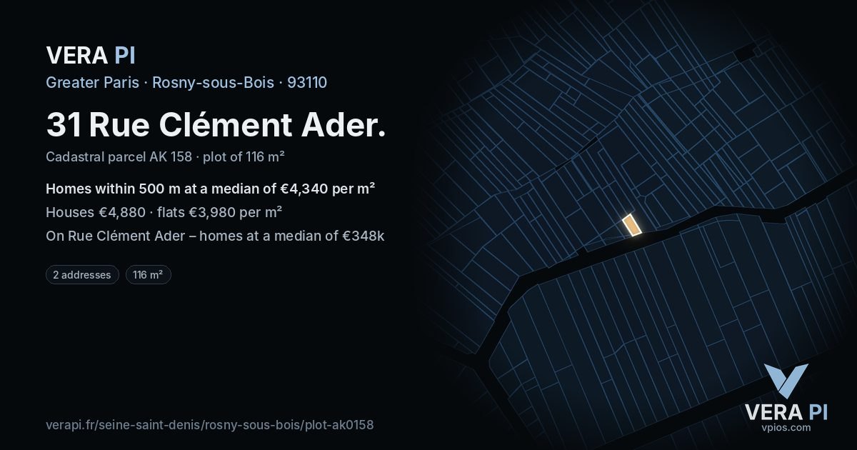 31 Rue Clément Ader, Rosny-sous-Bois at night – the plot lit, the parcels around coloured by the prices near them