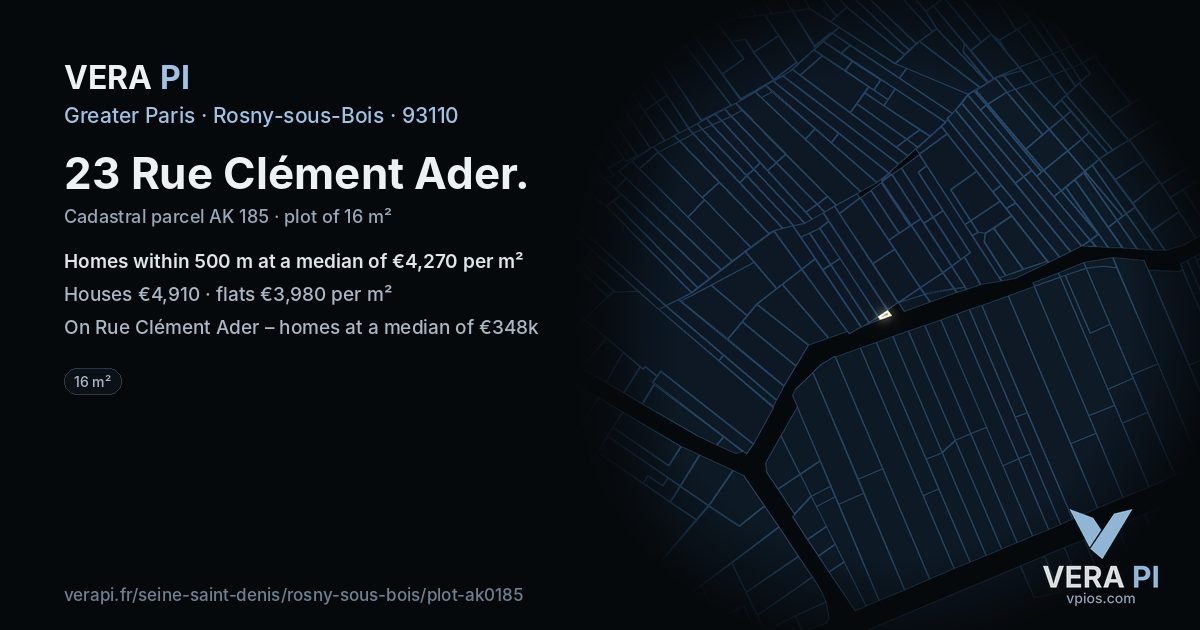 23 Rue Clément Ader, Rosny-sous-Bois at night – the plot lit, the parcels around coloured by the prices near them