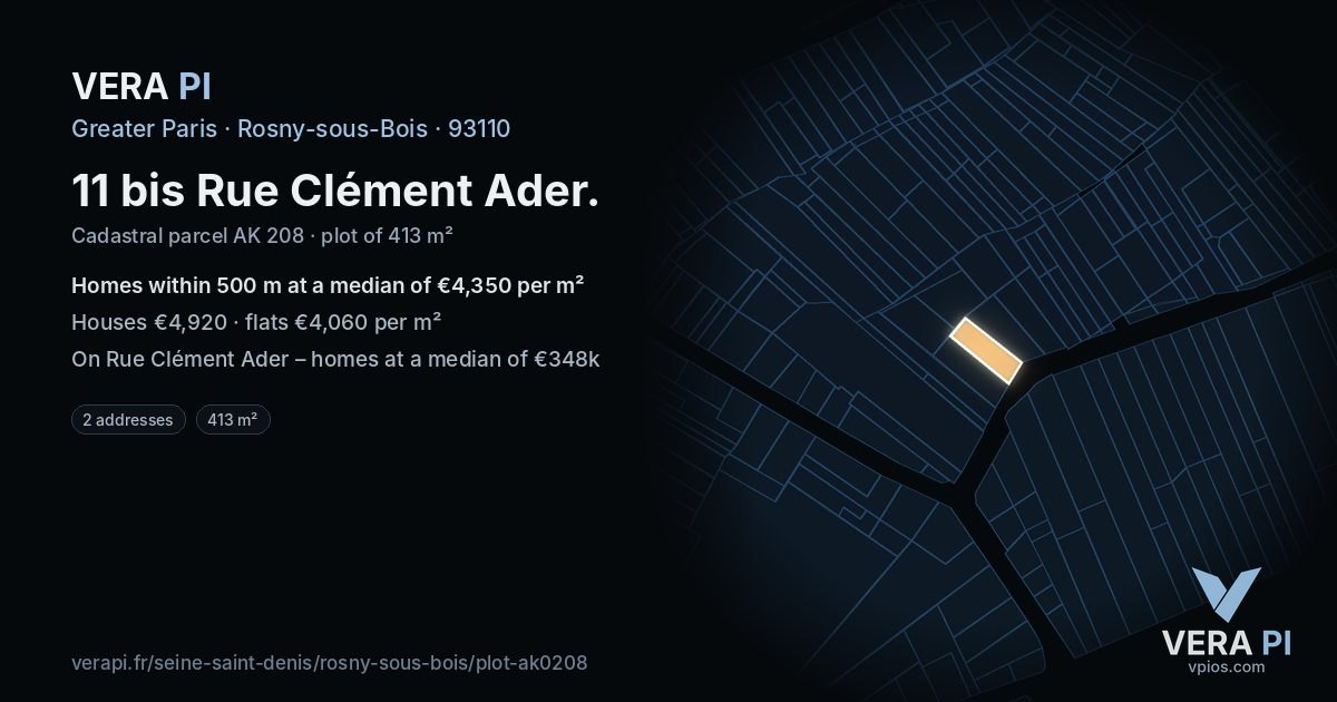 11 bis Rue Clément Ader, Rosny-sous-Bois at night – the plot lit, the parcels around coloured by the prices near them