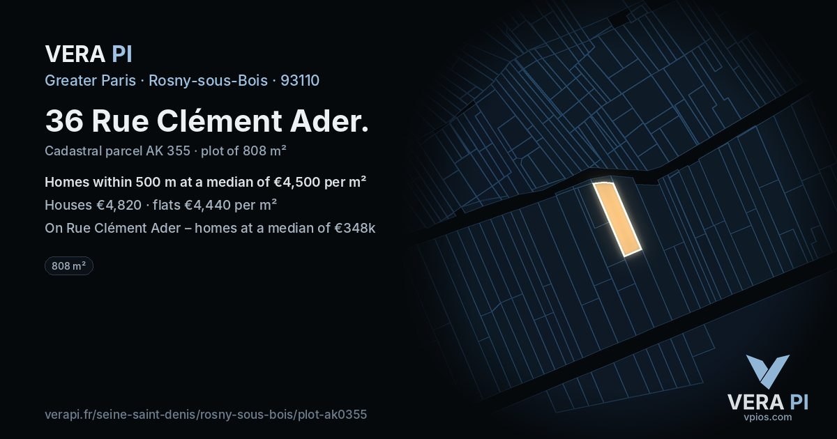 36 Rue Clément Ader, Rosny-sous-Bois at night – the plot lit, the parcels around coloured by the prices near them