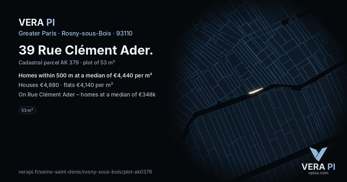 39 Rue Clément Ader, Rosny-sous-Bois at night – the plot lit, the parcels around coloured by the prices near them