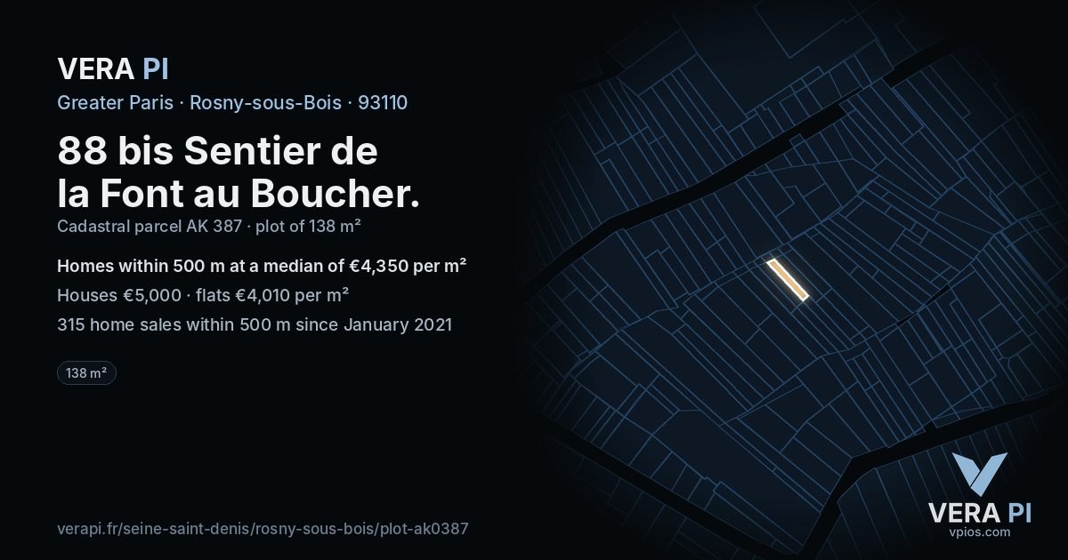 88 bis Sentier de la Font au Boucher, Rosny-sous-Bois at night – the plot lit, the parcels around coloured by the prices near them