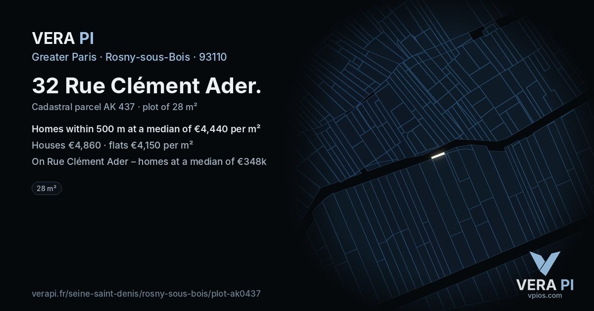 32 Rue Clément Ader, Rosny-sous-Bois at night – the plot lit, the parcels around coloured by the prices near them