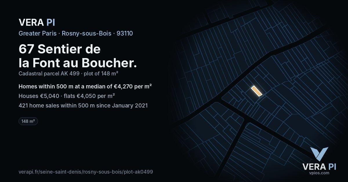 67 Sentier de la Font au Boucher, Rosny-sous-Bois at night – the plot lit, the parcels around coloured by the prices near them