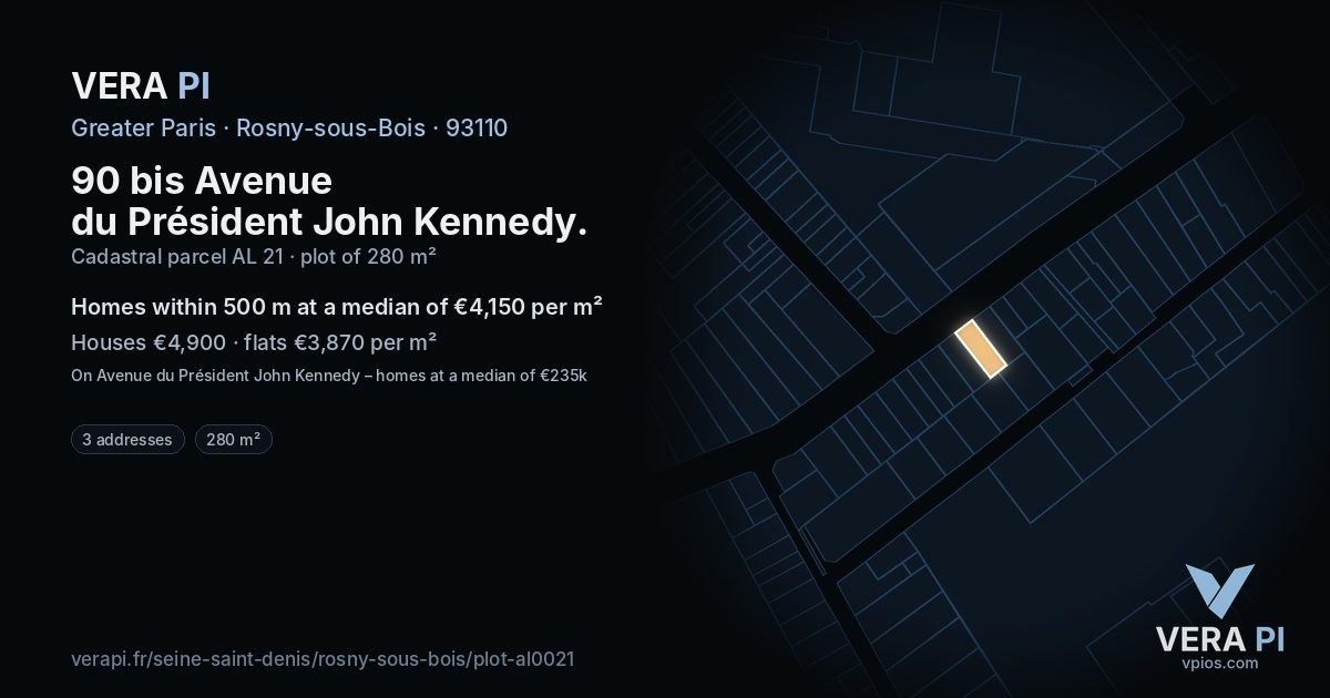 90 bis Avenue du Président John Kennedy, Rosny-sous-Bois at night – the plot lit, the parcels around coloured by the prices near them