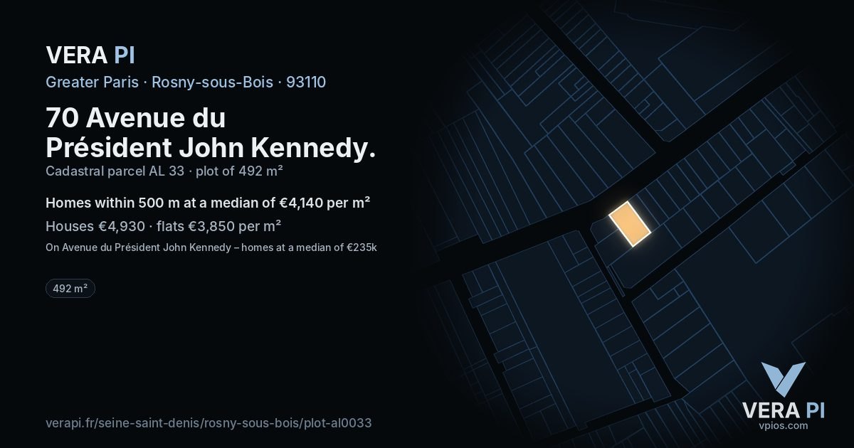 70 Avenue du Président John Kennedy, Rosny-sous-Bois at night – the plot lit, the parcels around coloured by the prices near them