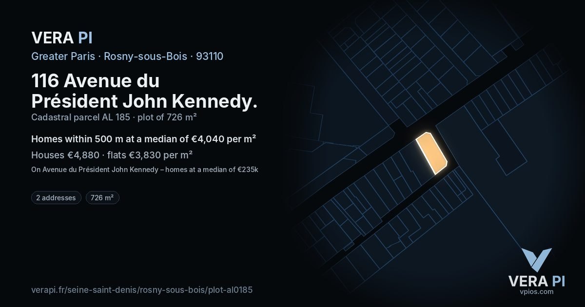116 Avenue du Président John Kennedy, Rosny-sous-Bois at night – the plot lit, the parcels around coloured by the prices near them