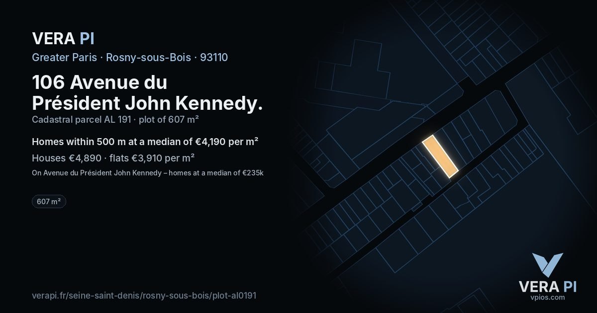 106 Avenue du Président John Kennedy, Rosny-sous-Bois at night – the plot lit, the parcels around coloured by the prices near them