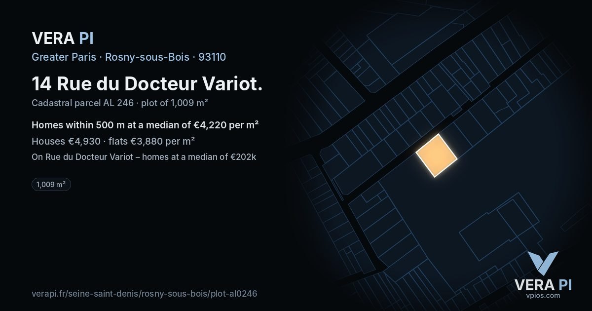 14 Rue du Docteur Variot, Rosny-sous-Bois at night – the plot lit, the parcels around coloured by the prices near them