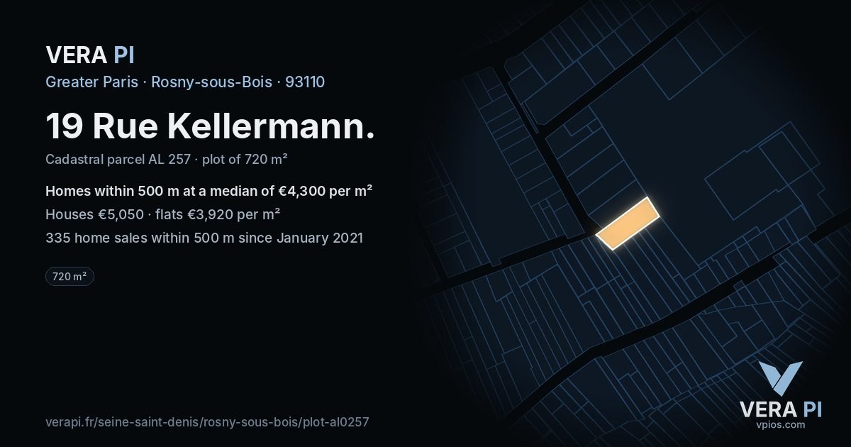 19 Rue Kellermann, Rosny-sous-Bois at night – the plot lit, the parcels around coloured by the prices near them