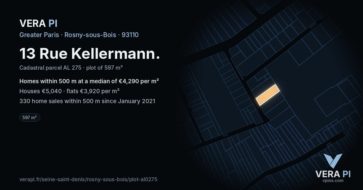 13 Rue Kellermann, Rosny-sous-Bois at night – the plot lit, the parcels around coloured by the prices near them