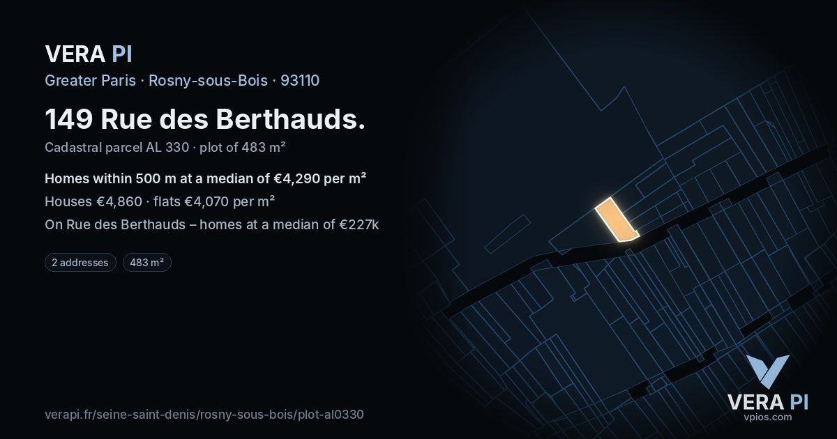 149 Rue des Berthauds, Rosny-sous-Bois at night – the plot lit, the parcels around coloured by the prices near them
