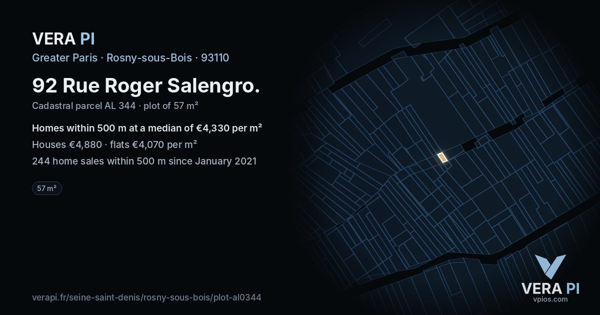 92 Rue Roger Salengro, Rosny-sous-Bois at night – the plot lit, the parcels around coloured by the prices near them