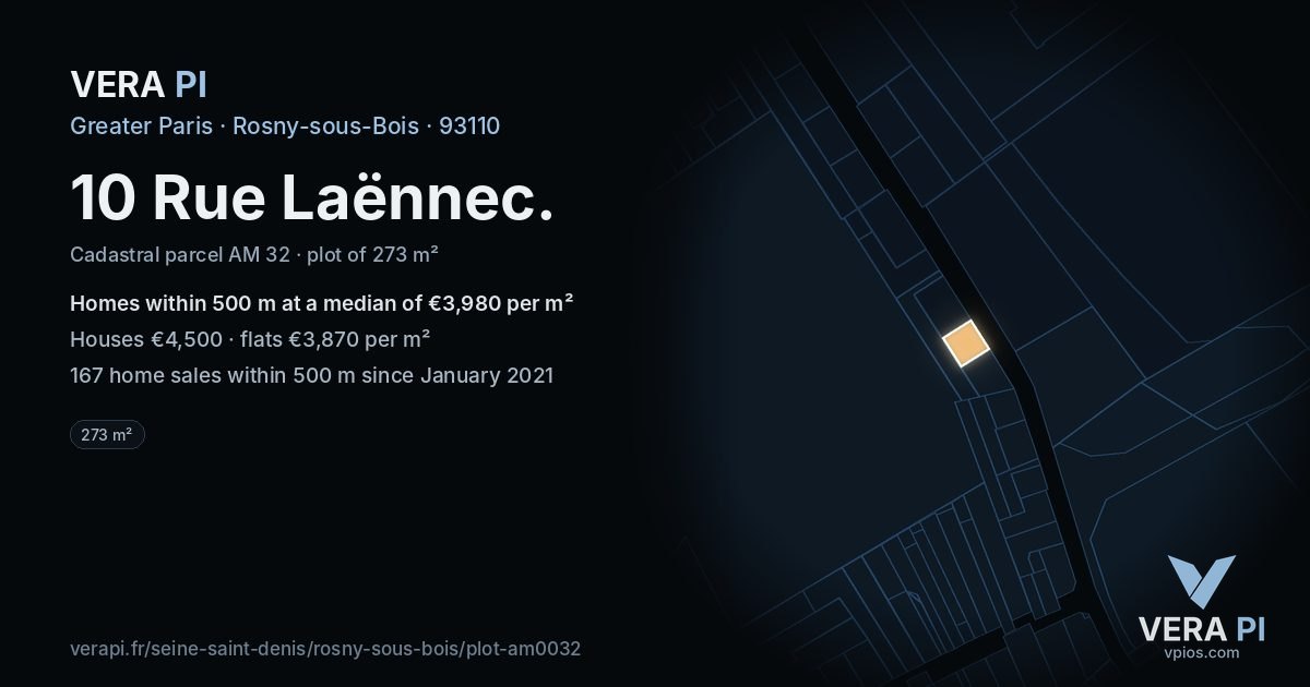 10 Rue Laënnec, Rosny-sous-Bois at night – the plot lit, the parcels around coloured by the prices near them