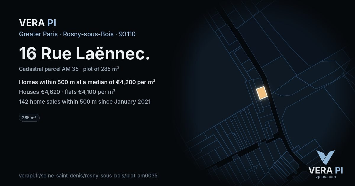 16 Rue Laënnec, Rosny-sous-Bois at night – the plot lit, the parcels around coloured by the prices near them