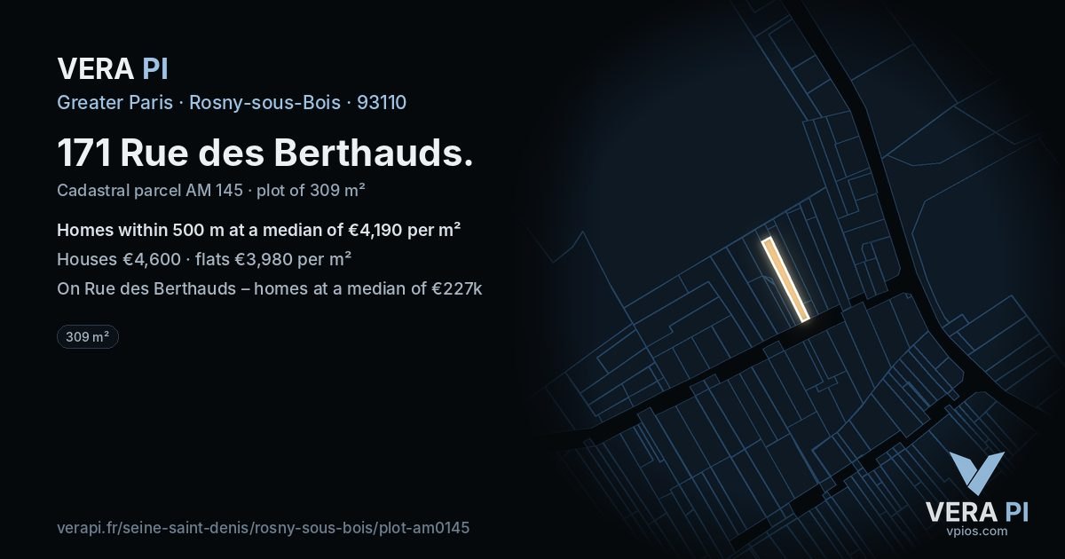 171 Rue des Berthauds, Rosny-sous-Bois at night – the plot lit, the parcels around coloured by the prices near them
