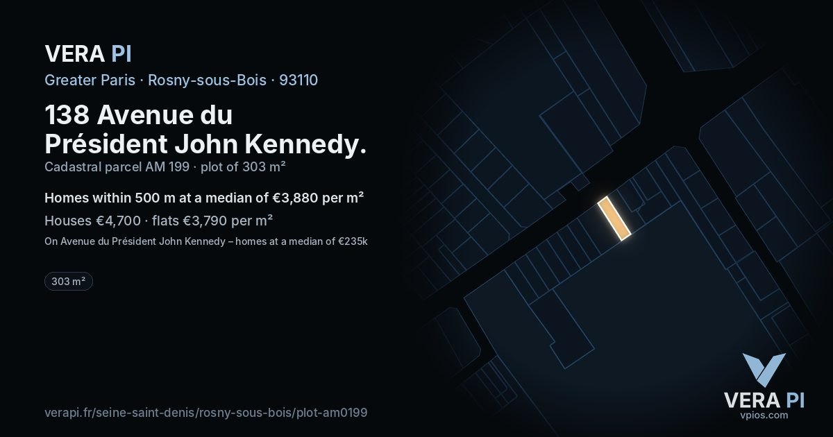 138 Avenue du Président John Kennedy, Rosny-sous-Bois at night – the plot lit, the parcels around coloured by the prices near them