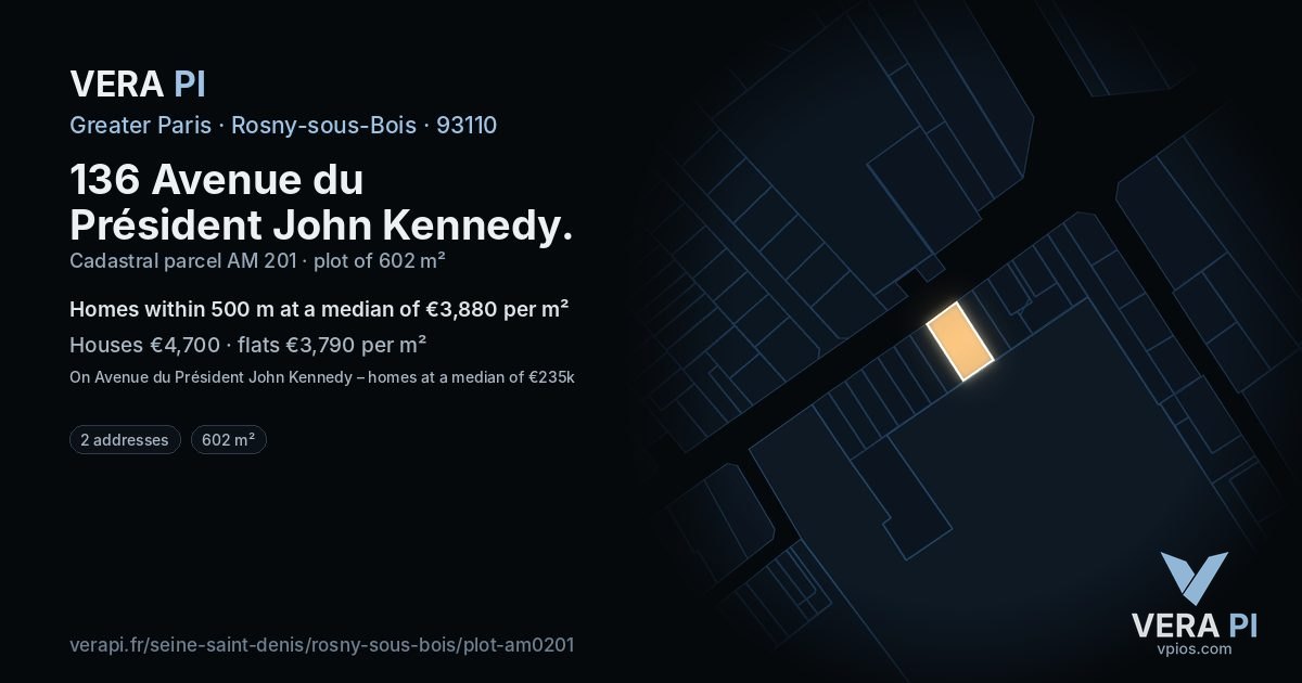 136 Avenue du Président John Kennedy, Rosny-sous-Bois at night – the plot lit, the parcels around coloured by the prices near them