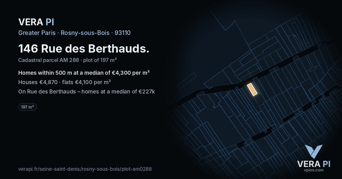 146 Rue des Berthauds, Rosny-sous-Bois at night – the plot lit, the parcels around coloured by the prices near them