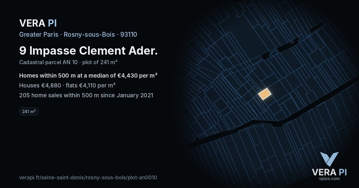 9 Impasse Clement Ader, Rosny-sous-Bois at night – the plot lit, the parcels around coloured by the prices near them