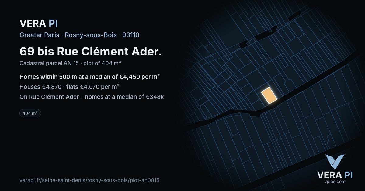 69 bis Rue Clément Ader, Rosny-sous-Bois at night – the plot lit, the parcels around coloured by the prices near them