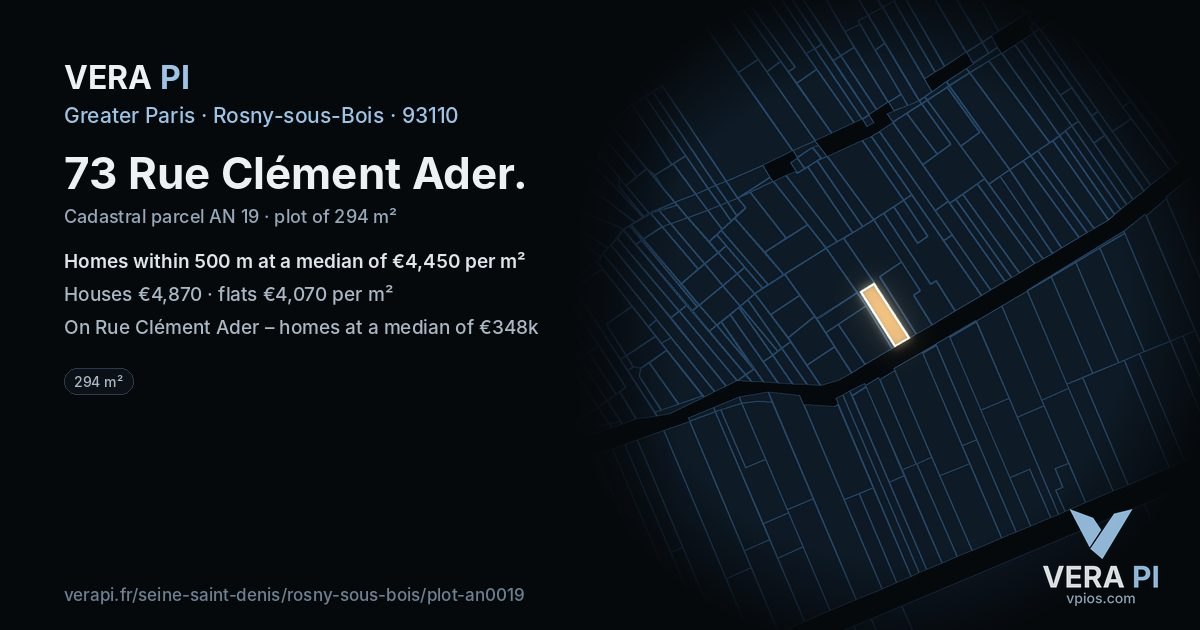 73 Rue Clément Ader, Rosny-sous-Bois at night – the plot lit, the parcels around coloured by the prices near them