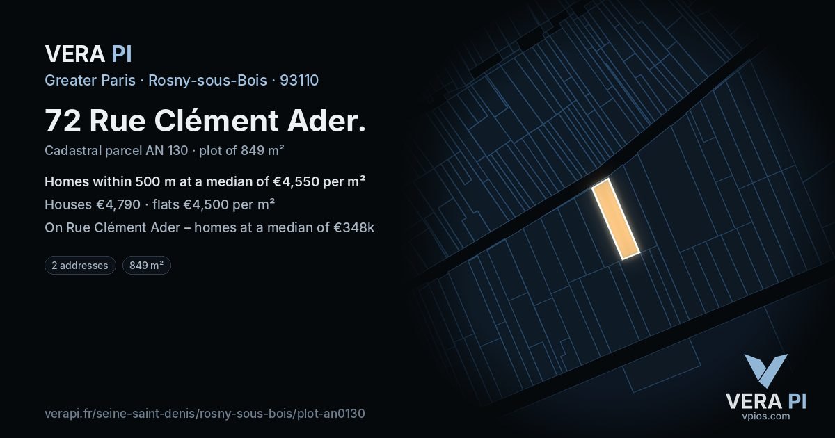 72 Rue Clément Ader, Rosny-sous-Bois at night – the plot lit, the parcels around coloured by the prices near them