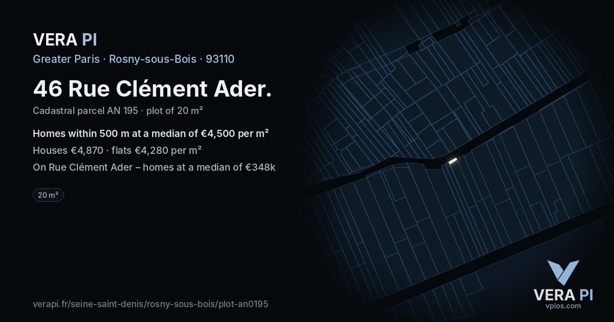 46 Rue Clément Ader, Rosny-sous-Bois at night – the plot lit, the parcels around coloured by the prices near them