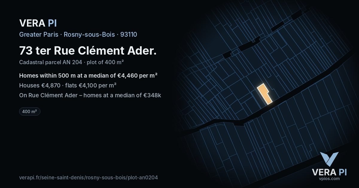 73 ter Rue Clément Ader, Rosny-sous-Bois at night – the plot lit, the parcels around coloured by the prices near them