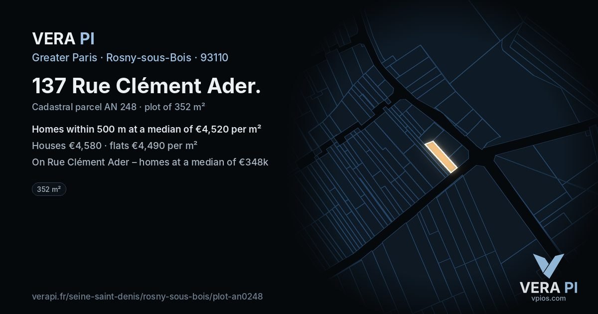 137 Rue Clément Ader, Rosny-sous-Bois at night – the plot lit, the parcels around coloured by the prices near them