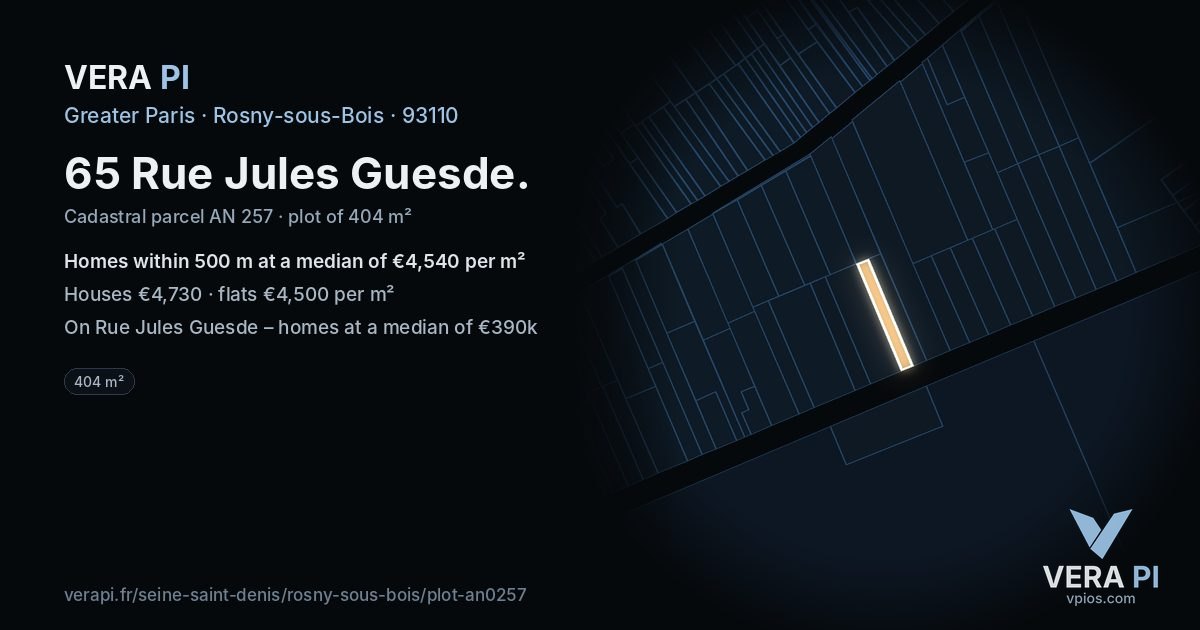 65 Rue Jules Guesde, Rosny-sous-Bois at night – the plot lit, the parcels around coloured by the prices near them