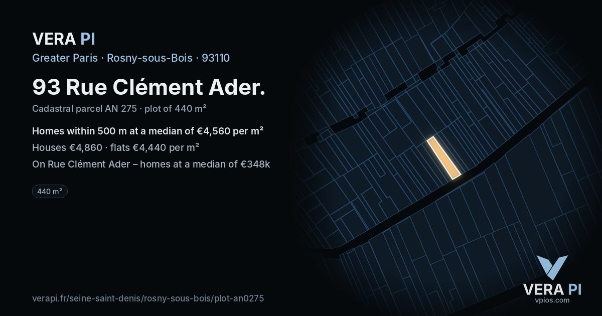 93 Rue Clément Ader, Rosny-sous-Bois at night – the plot lit, the parcels around coloured by the prices near them
