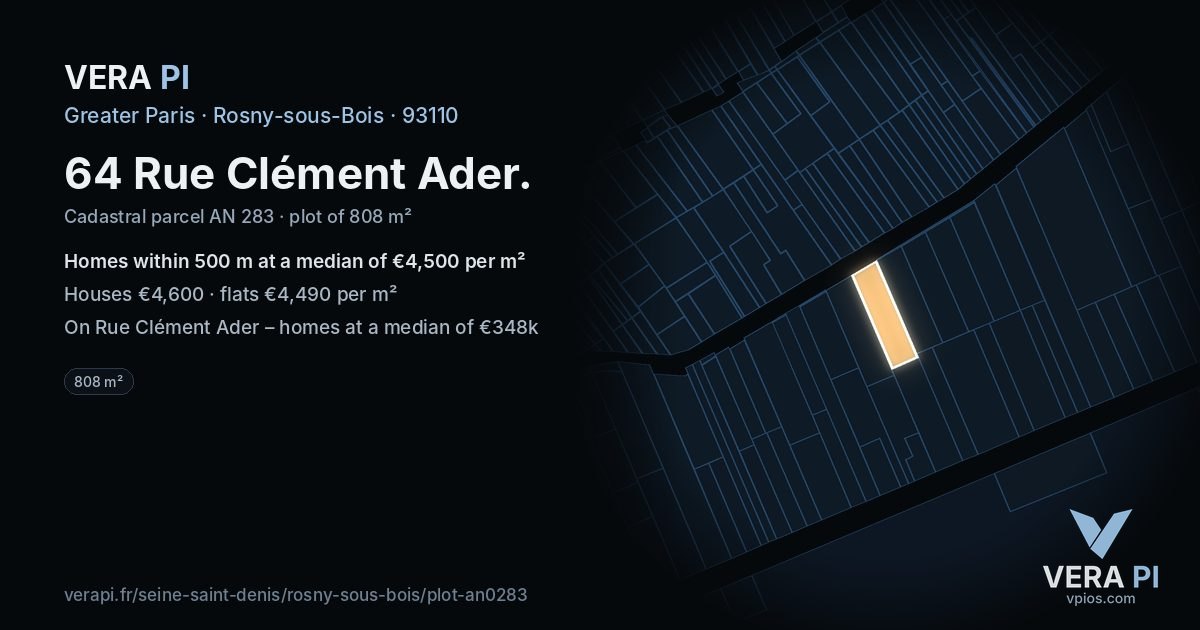 64 Rue Clément Ader, Rosny-sous-Bois at night – the plot lit, the parcels around coloured by the prices near them