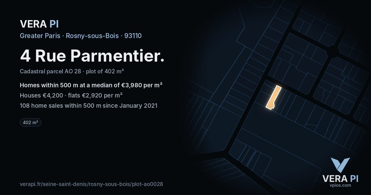 4 Rue Parmentier, Rosny-sous-Bois at night – the plot lit, the parcels around coloured by the prices near them