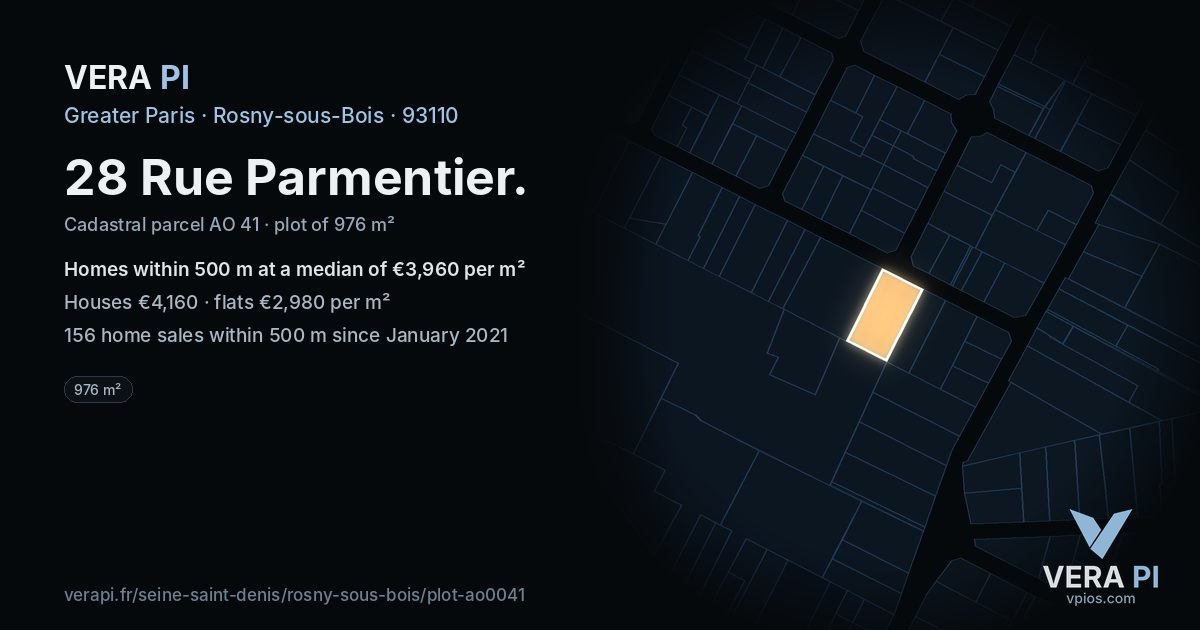 28 Rue Parmentier, Rosny-sous-Bois at night – the plot lit, the parcels around coloured by the prices near them