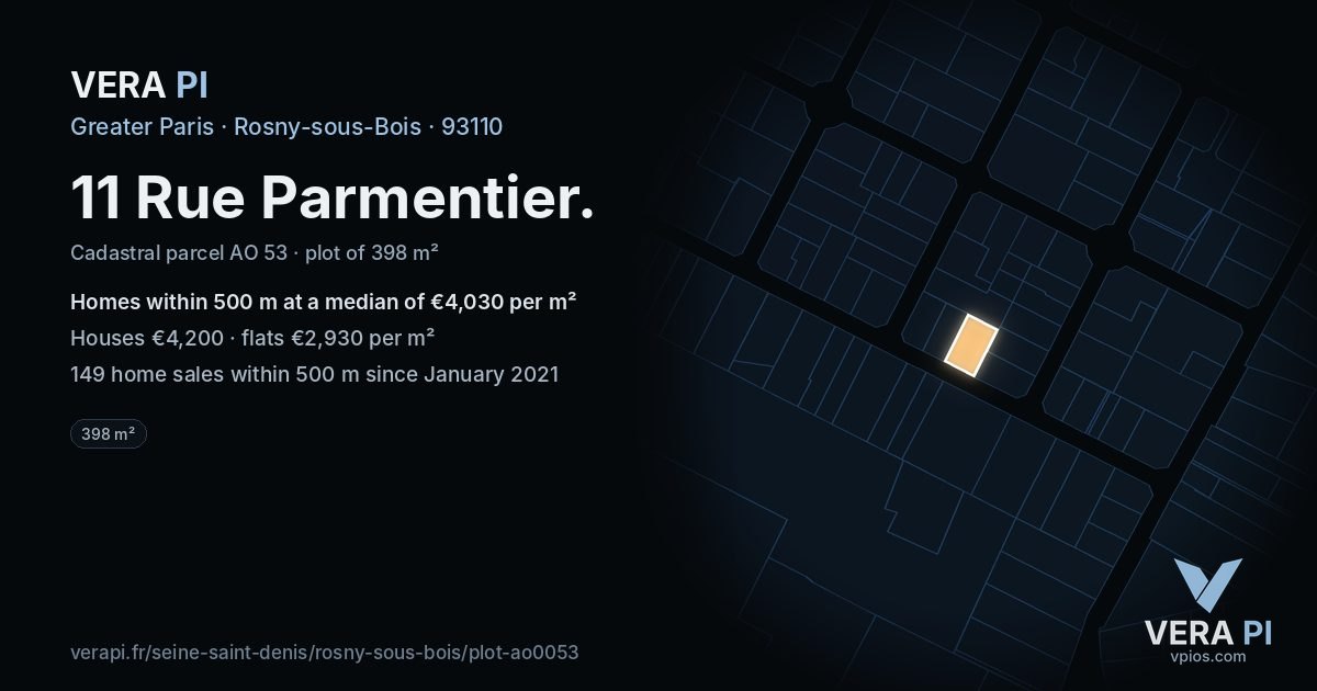 11 Rue Parmentier, Rosny-sous-Bois at night – the plot lit, the parcels around coloured by the prices near them