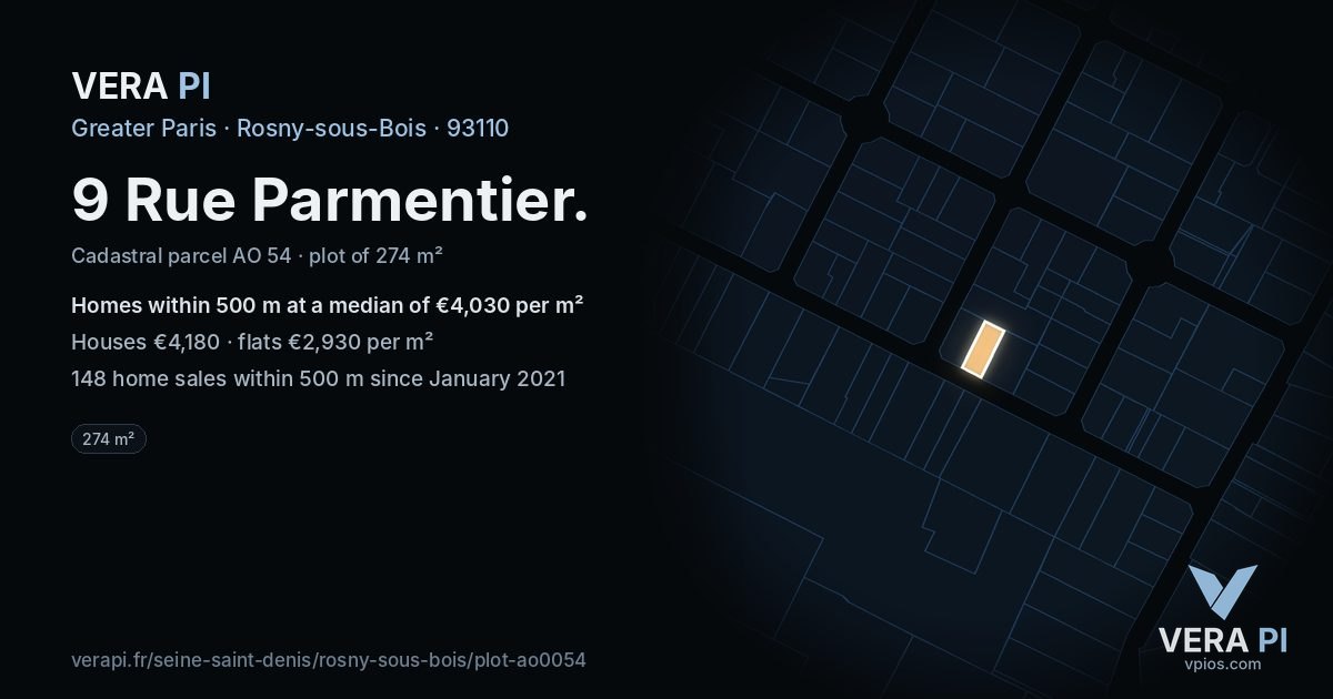 9 Rue Parmentier, Rosny-sous-Bois at night – the plot lit, the parcels around coloured by the prices near them