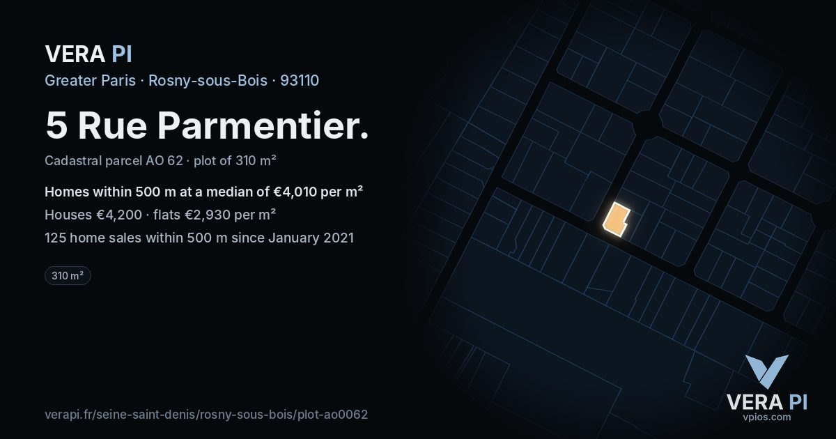 5 Rue Parmentier, Rosny-sous-Bois at night – the plot lit, the parcels around coloured by the prices near them