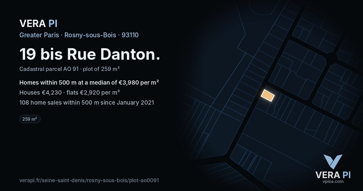 19 bis Rue Danton, Rosny-sous-Bois at night – the plot lit, the parcels around coloured by the prices near them