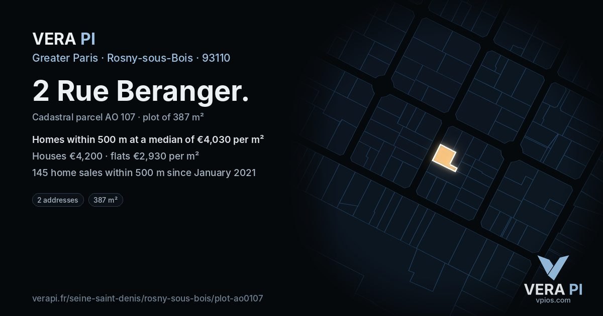 2 Rue Beranger, Rosny-sous-Bois at night – the plot lit, the parcels around coloured by the prices near them
