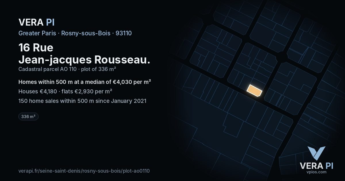16 Rue Jean-jacques Rousseau, Rosny-sous-Bois at night – the plot lit, the parcels around coloured by the prices near them