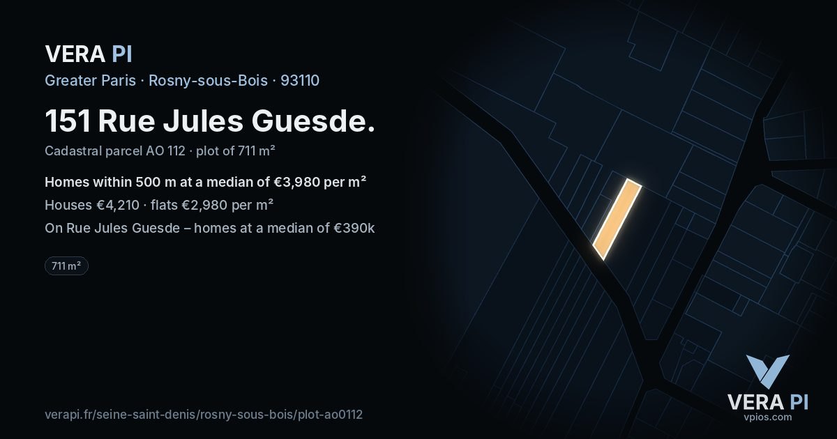 151 Rue Jules Guesde, Rosny-sous-Bois at night – the plot lit, the parcels around coloured by the prices near them