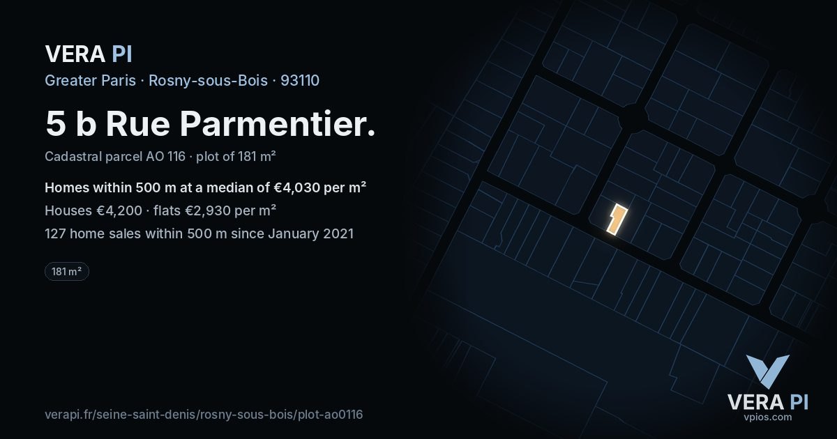 5 b Rue Parmentier, Rosny-sous-Bois at night – the plot lit, the parcels around coloured by the prices near them