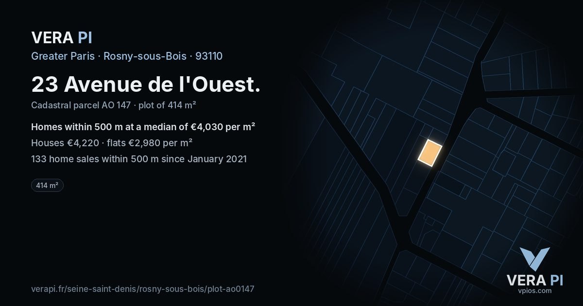 23 Avenue de l'Ouest, Rosny-sous-Bois at night – the plot lit, the parcels around coloured by the prices near them