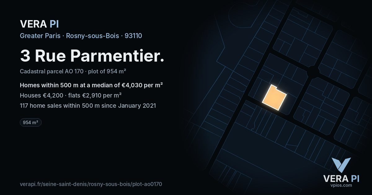3 Rue Parmentier, Rosny-sous-Bois at night – the plot lit, the parcels around coloured by the prices near them