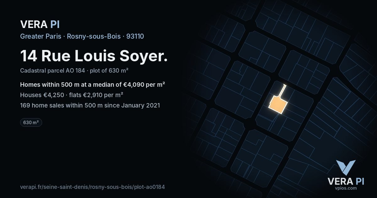 14 Rue Louis Soyer, Rosny-sous-Bois at night – the plot lit, the parcels around coloured by the prices near them