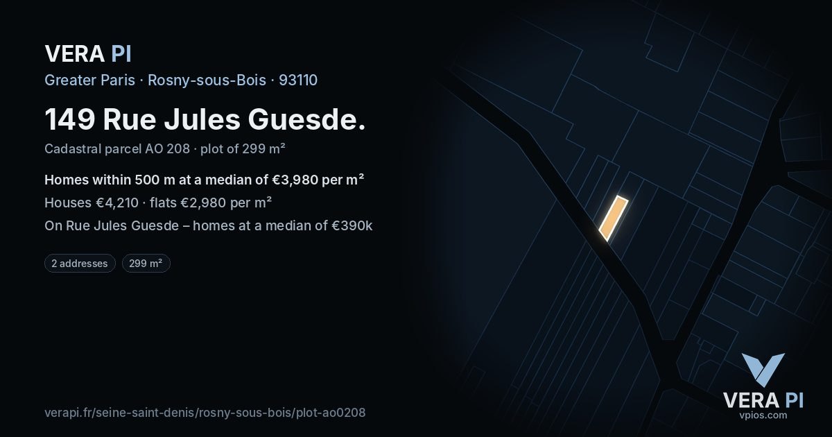 149 Rue Jules Guesde, Rosny-sous-Bois at night – the plot lit, the parcels around coloured by the prices near them