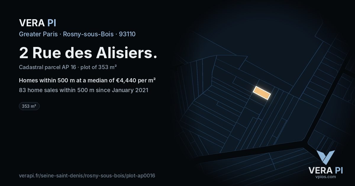 2 Rue des Alisiers, Rosny-sous-Bois at night – the plot lit, the parcels around coloured by the prices near them